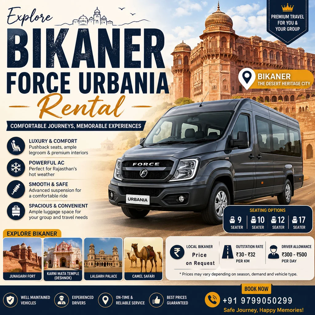 Bikaner Force Urbania Rental